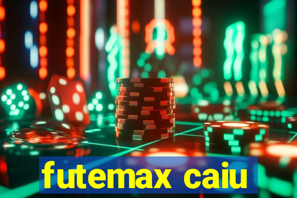 futemax caiu